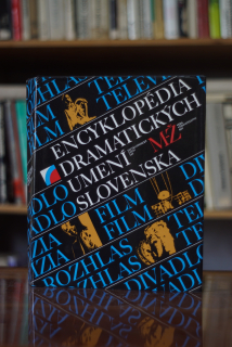 Encyklopédia dramatických umení Slovenska 1: M-Z
