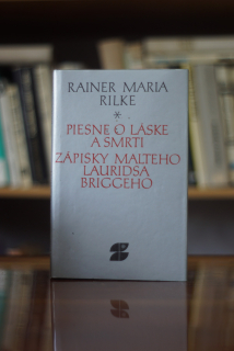Piesne o láske a smrti Rainer Maria Rilke