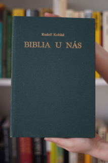 Biblia u nás  Rudolf Kaštieľ