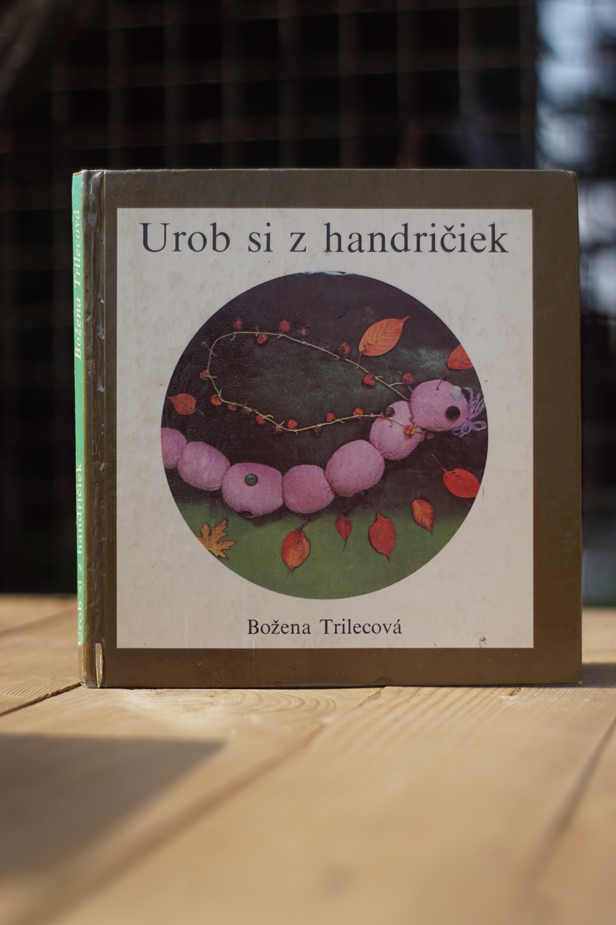 Urob si z handričiek Božena Trilecová