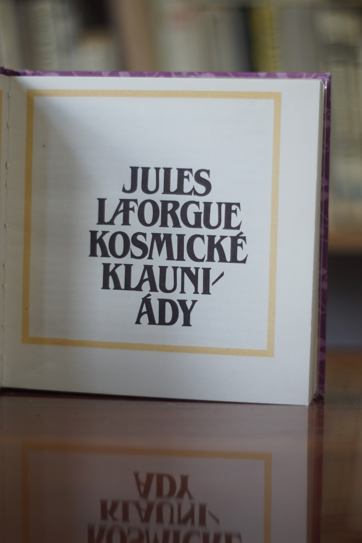 Kosmické klauniády Jules Laforgue