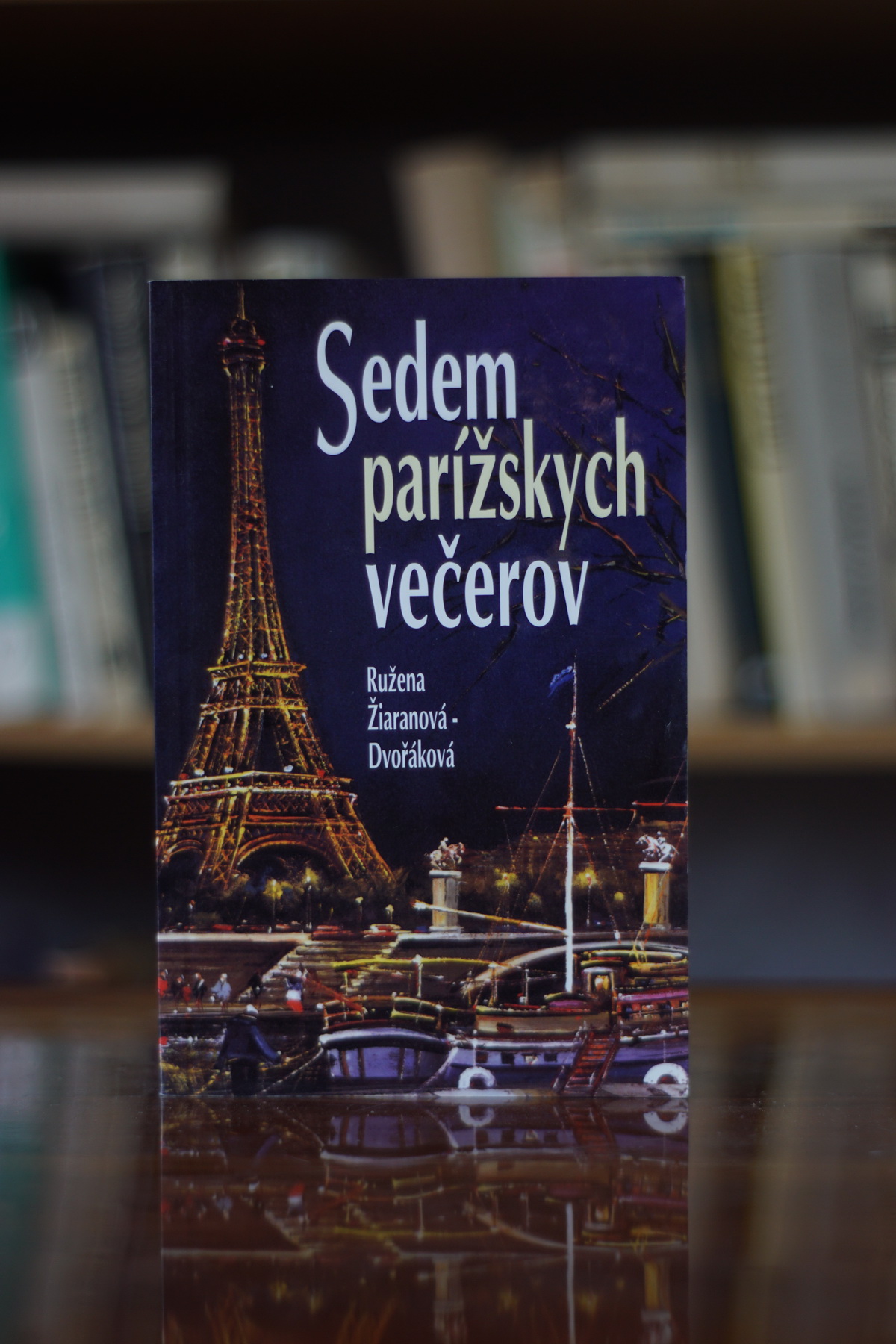 Sedem parížskych večerov Ružena Dvořáková-Žiaranová