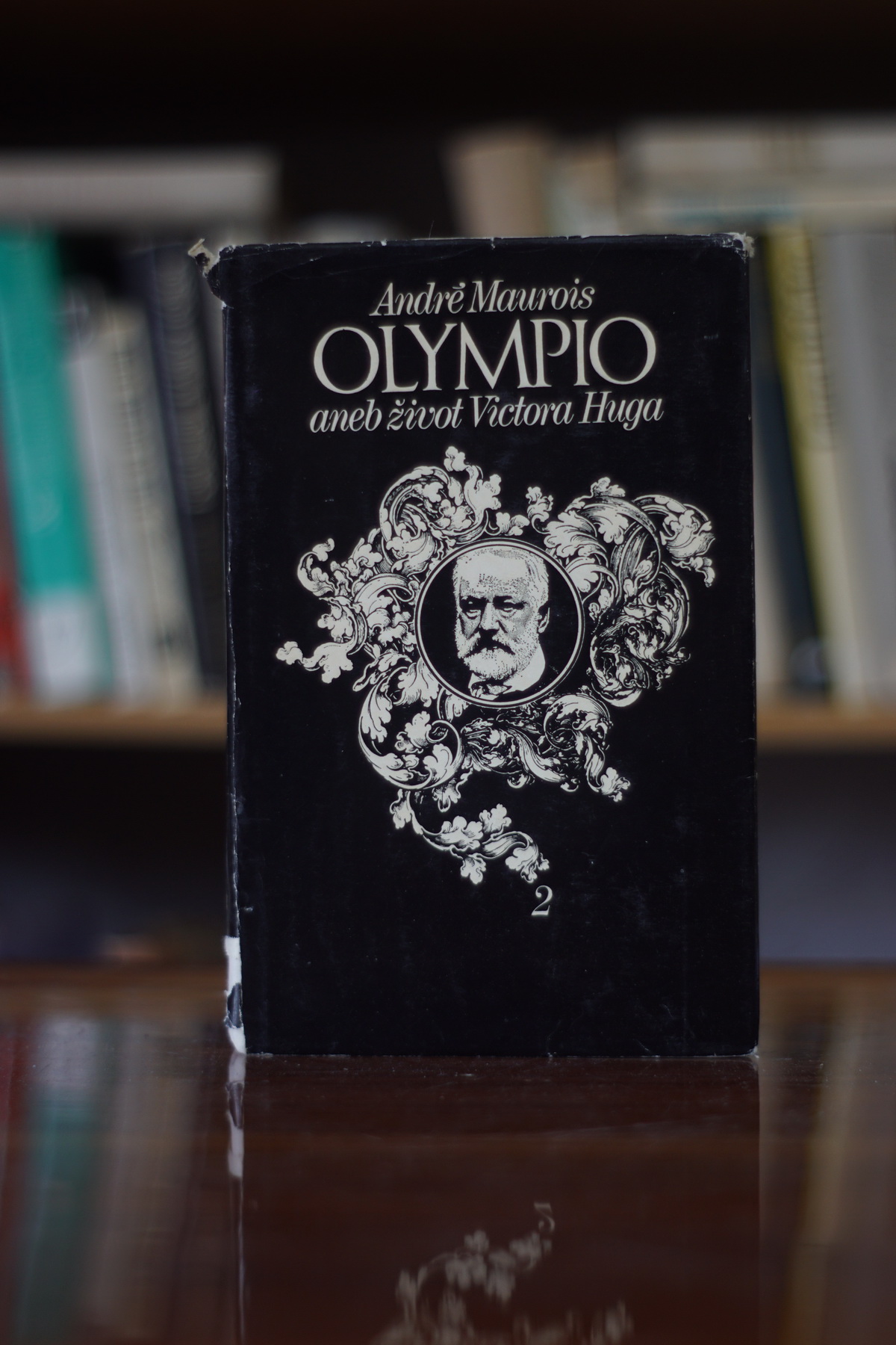 Olympio, aneb, Život Victora Huga 1,2 André Maurois 