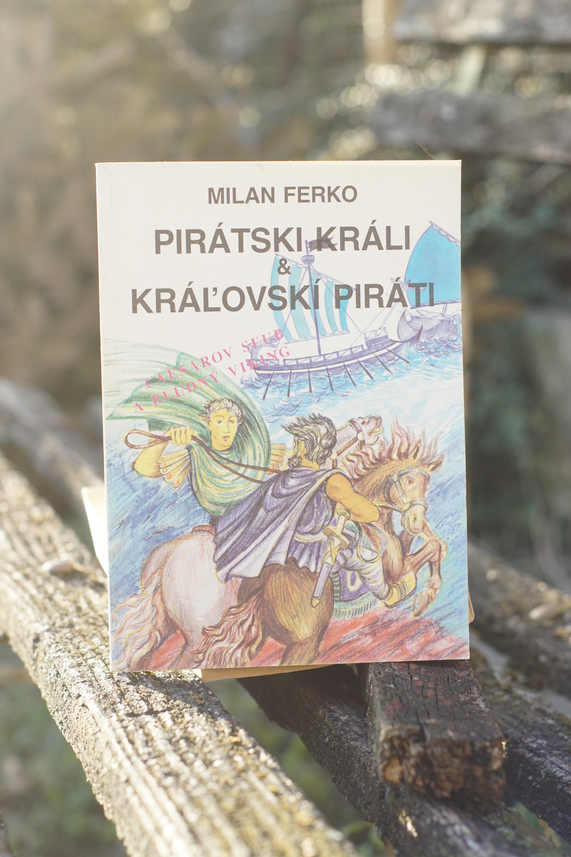 Pirátski králi a kráľovskí piráti Milan Ferko