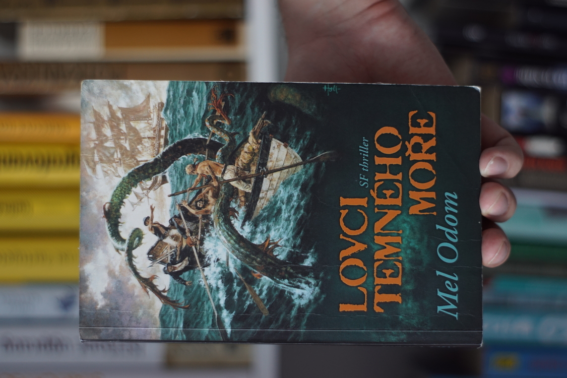 Lovci temného moře - Mel Odom